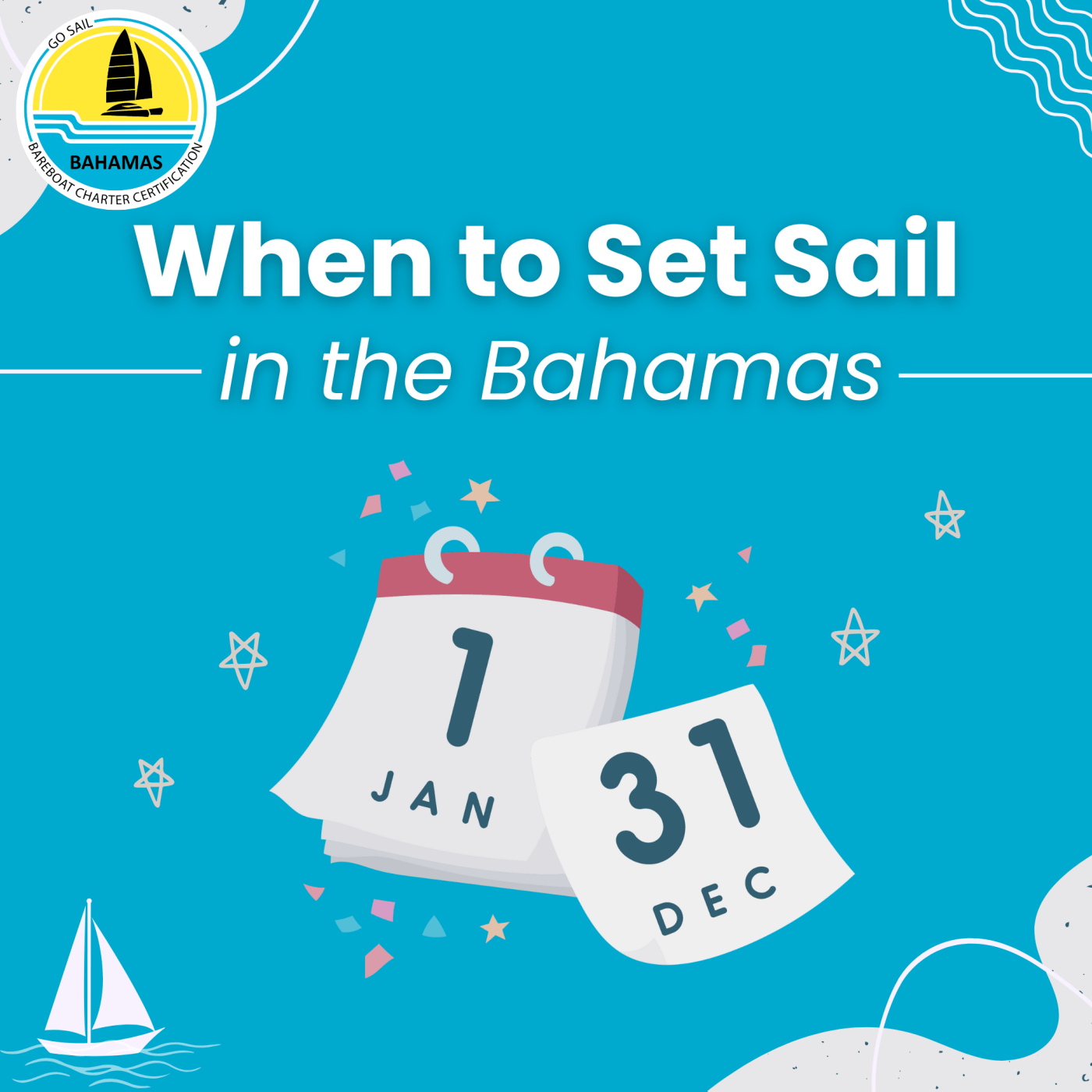 When To Sail In The Bahamas Go Sail Bahamas