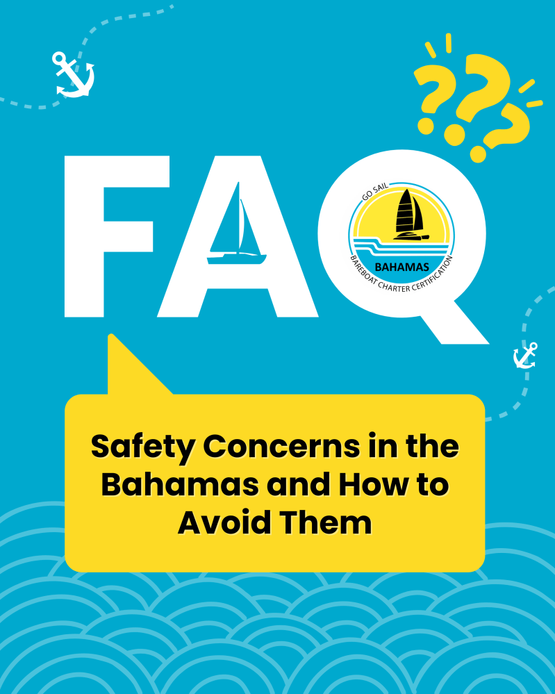 FAQ graphic on Bahamas safety, boat icon, and yellow speech bubble.